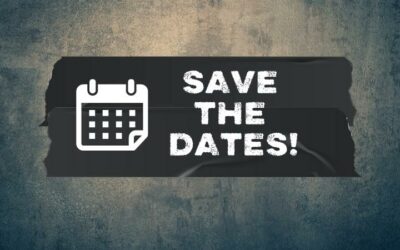 SO MUCH AWESOMENESS – SAVE THE DATES!