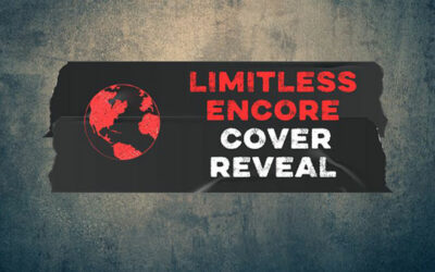 LIMITLESS ENCORE COVER REVEAL!