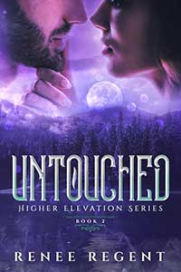 Untouched: A Friends to Lovers Supernatural Suspense Romance by Renee Regent