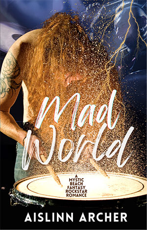 Mad World by Aislinn Archer: https://books2read.com/MadWorld