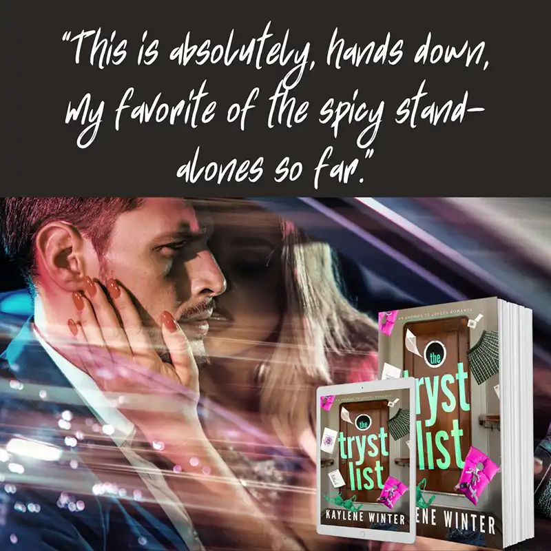 The Tryst List Review: "This is absolutely, hands down, my favorite of the spicy stand-alones so far!"