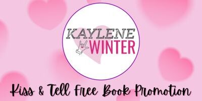 KISS & TELL GIVEAWAY!